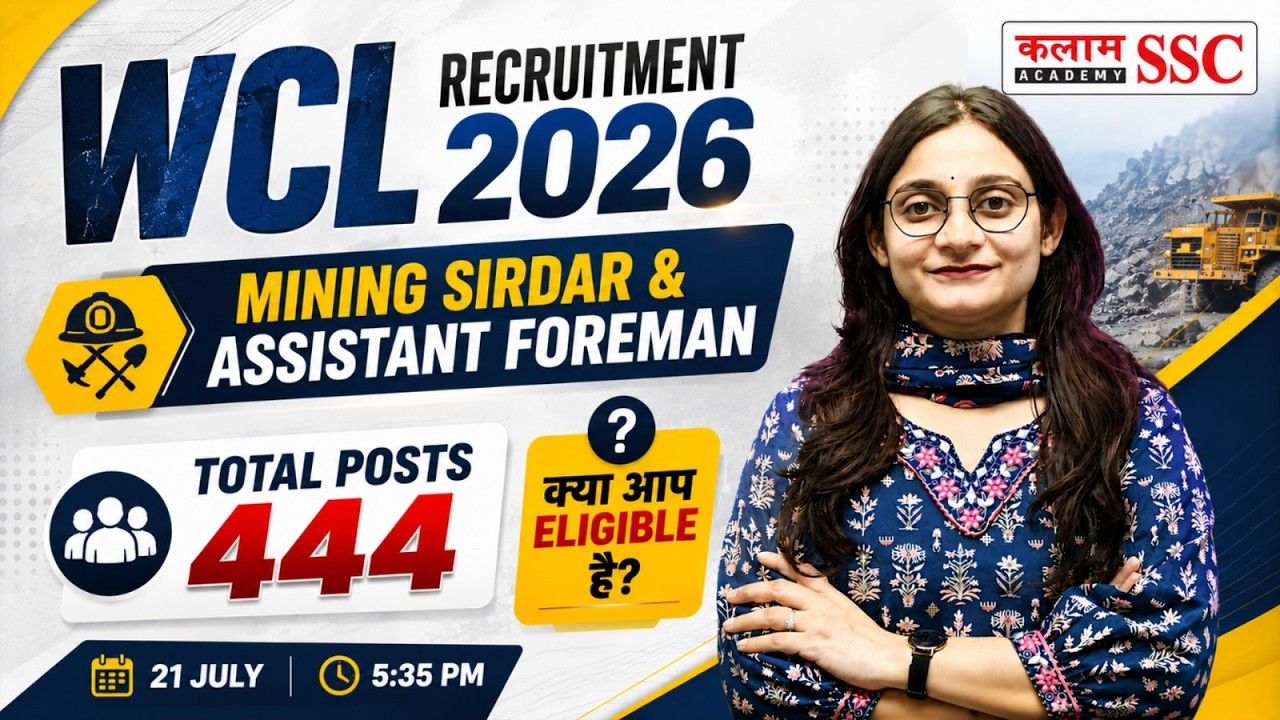 Coal India Recruitment 2026 | WCL Mining Sirdar & Assistant Foreman Vacancy | WCL Notification 2026