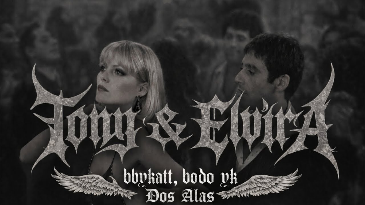 Bodo YK feat. Dos Alas & bbykatt - Tony & Elvira 