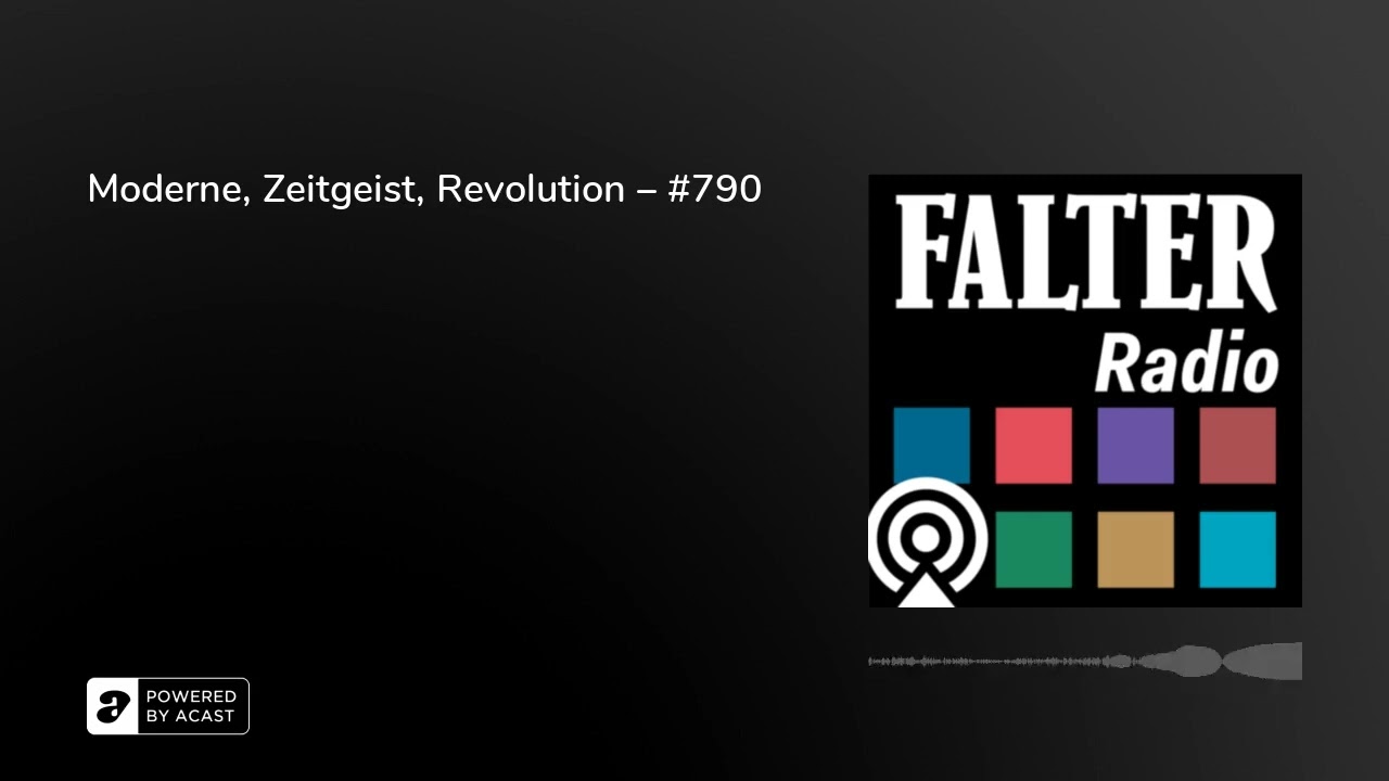Moderne, Zeitgeist, Revolution &ndash; #790