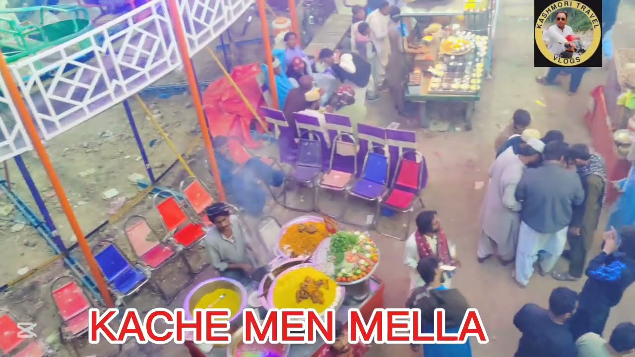 KACHE MELLA  میلا | Ap ne kabhi aisa mela nahin dekha hoga | Aakhir kya hua is mele mein?