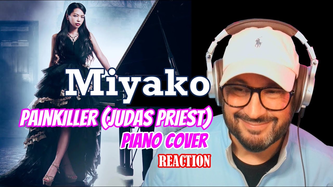 Мияко │ Painkiller (JUDAS PRIEST) - Фортепианный кавер │РЕАКЦИЯ -ВАУ, ВАУ, ВАУ, Абсолютно гениаль...