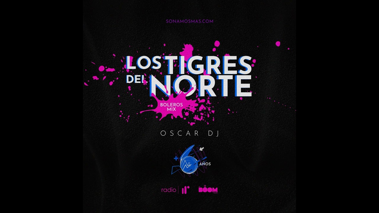 Los Tigres Del Norte (Boleros) Mix by Oscar DJ SNM