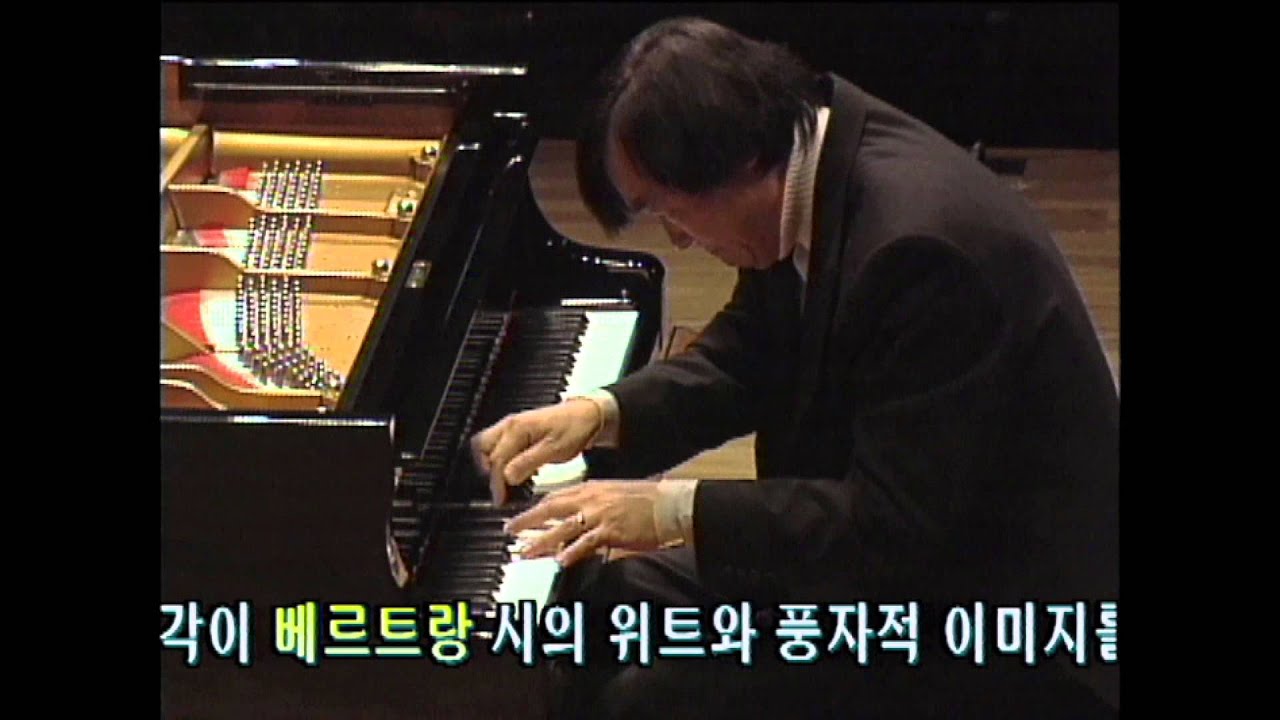 Maurice Ravel : Gaspard de la nuit (1908) - Kun-Woo Paik