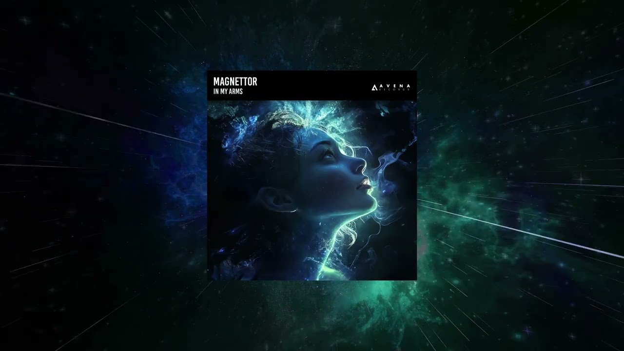 Magnettor - In My Arms (Extended Mix) [ Avena Records ]