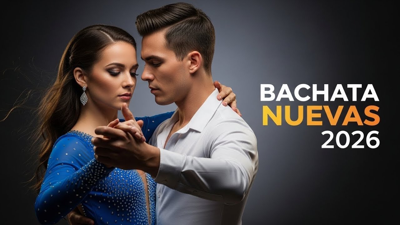 Bachata Bonita 2026 🌸 Bachata delicada para cerrar el día con calma