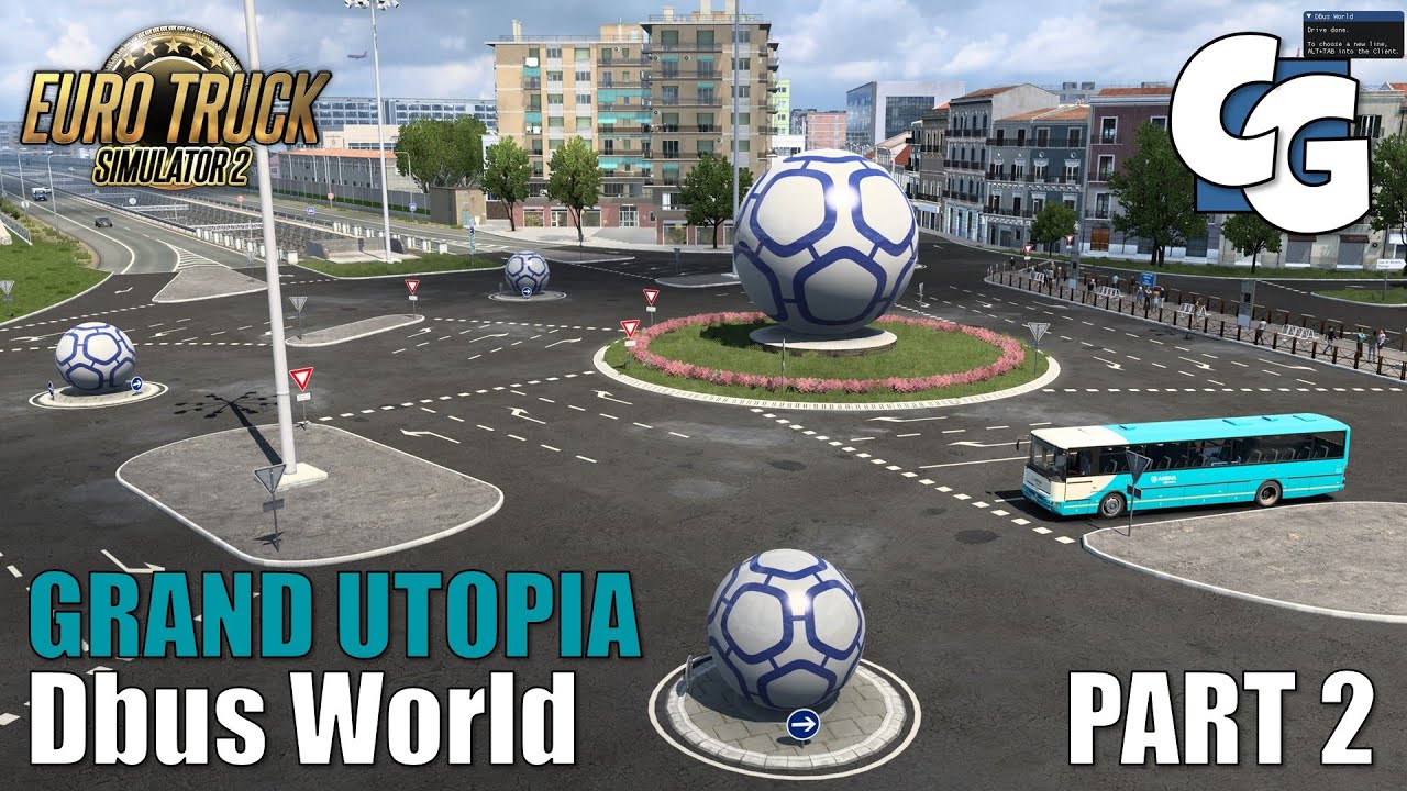 Grand Utopia Bus Tour - Part 2 - ETS2
