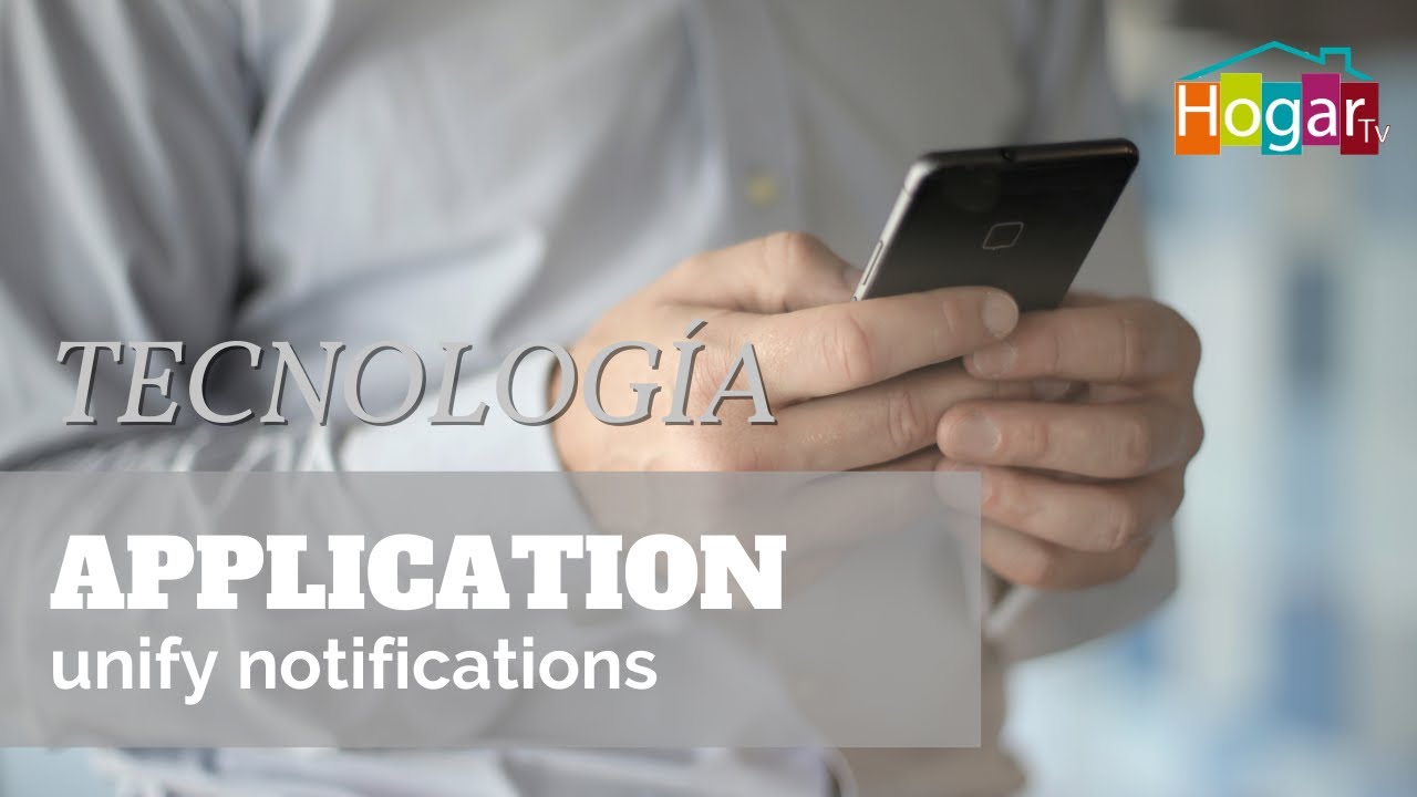 Application for unify notifications - HogarTv producido por Juan Gonzalo Angel Restrepo