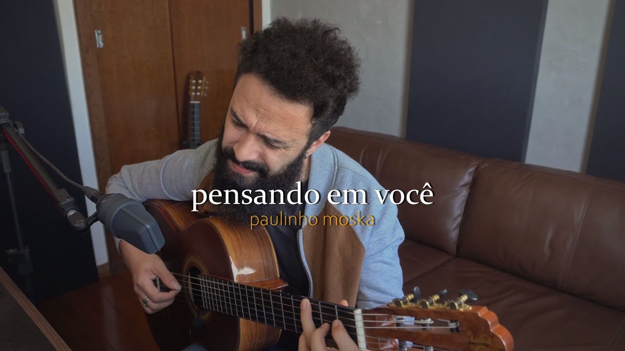 Pensando em Você - Paulinho Moska (Stefano Mota)