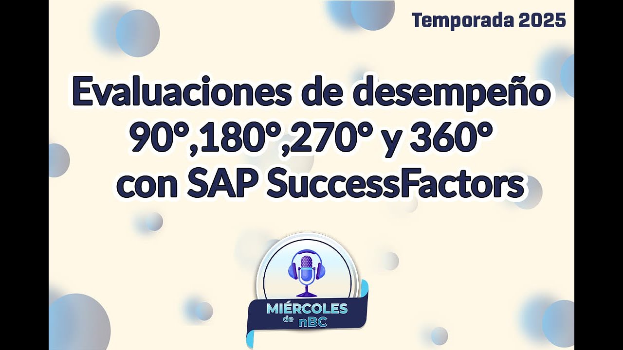 Evaluaciones de desempeño 90°,180°,270° y 360°  con SAP SuccessFactors