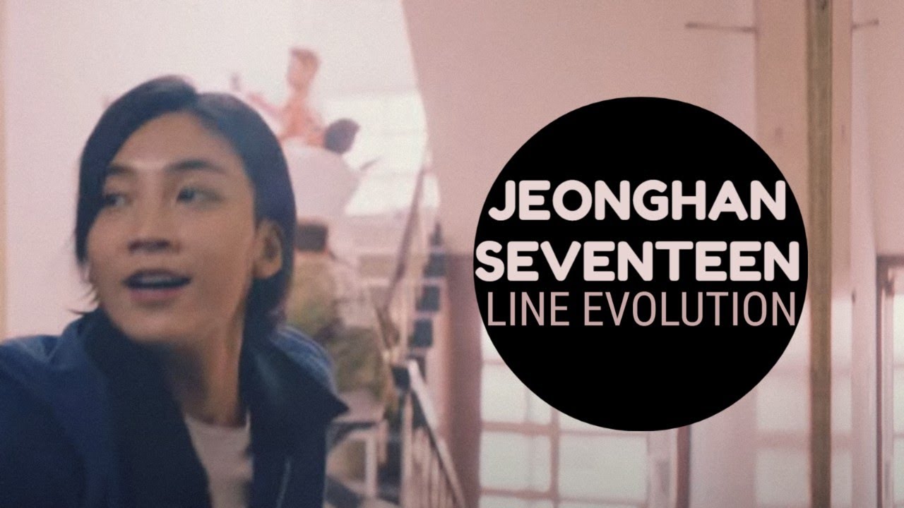 Jeonghan (SEVENTEEN) - Line Evolution | 2015-2020