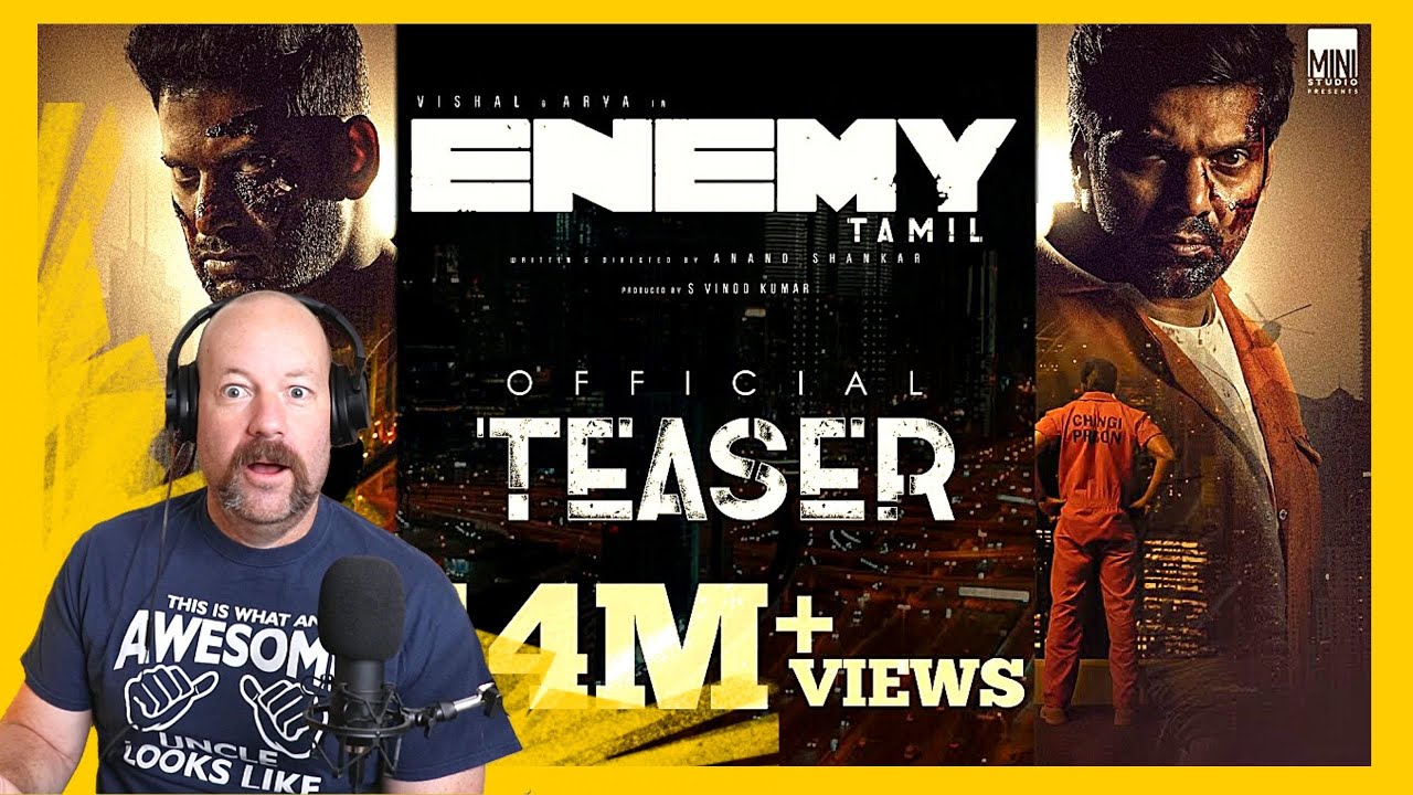 Enemy (Tamil) - Official Teaser Reaction | Vishal,Arya | Anand Shankar | Vinod Kumar