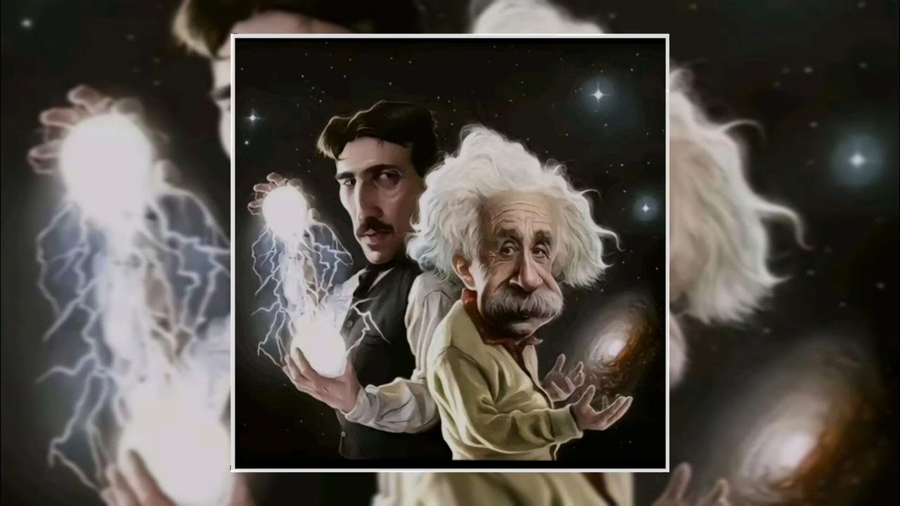 nikola tesla and albert einstein meme 10 hours VIDEOMIN NET