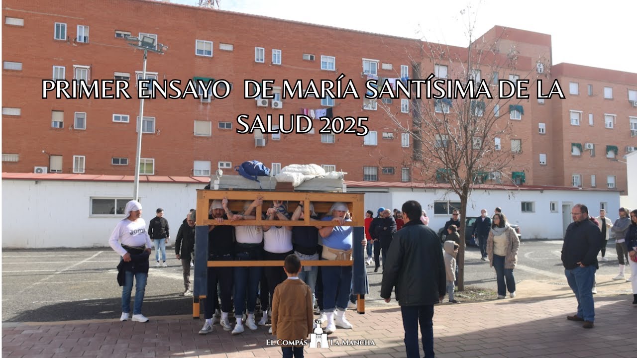 4K | Primer Ensayo de María Santísima de la Salud | Ciudad Real 2025