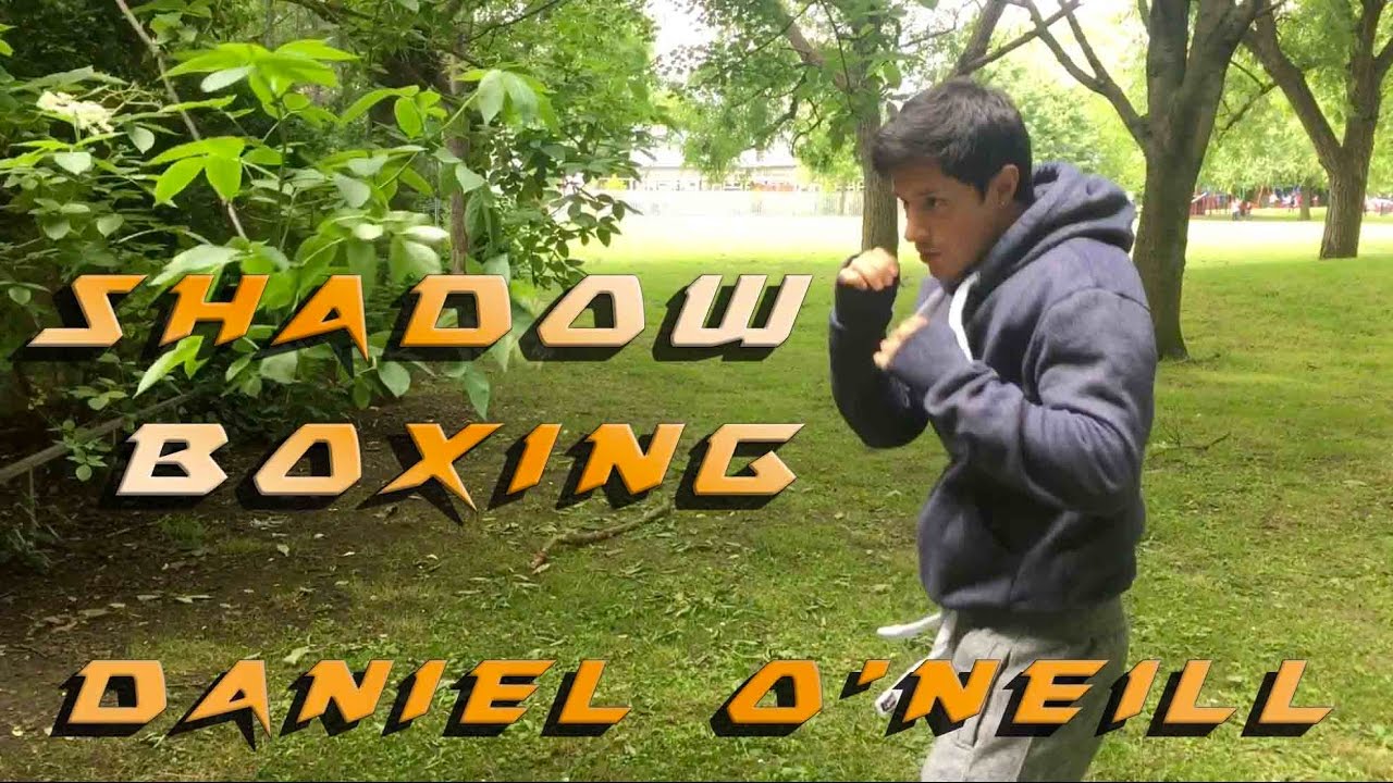 Daniel O'Neill Shadow Boxing
