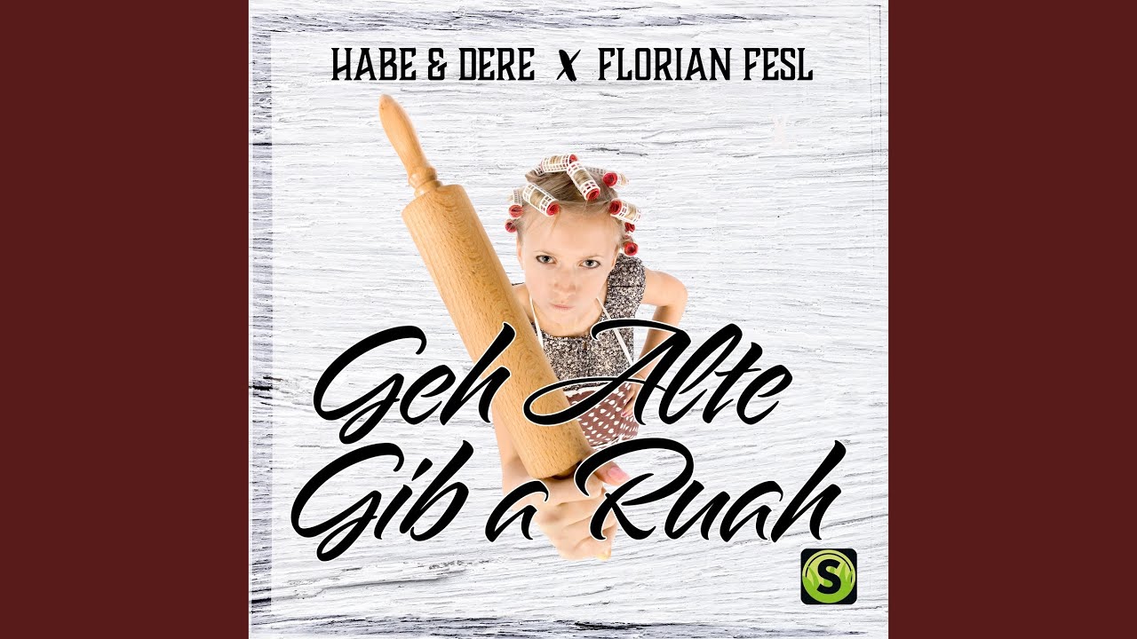 Geh Alte gib a Ruah
