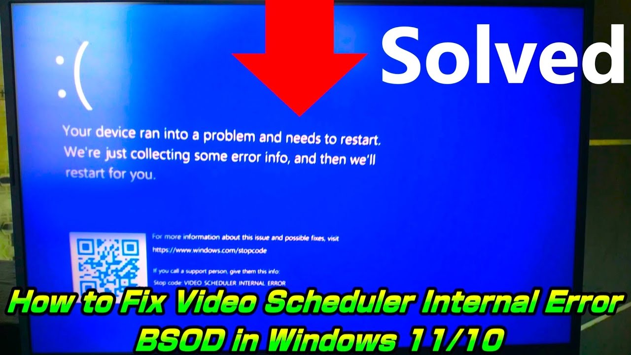 How to Fix VIDEO SCHEDULER INTERNAL ERROR (BSOD) in Windows 11/10
