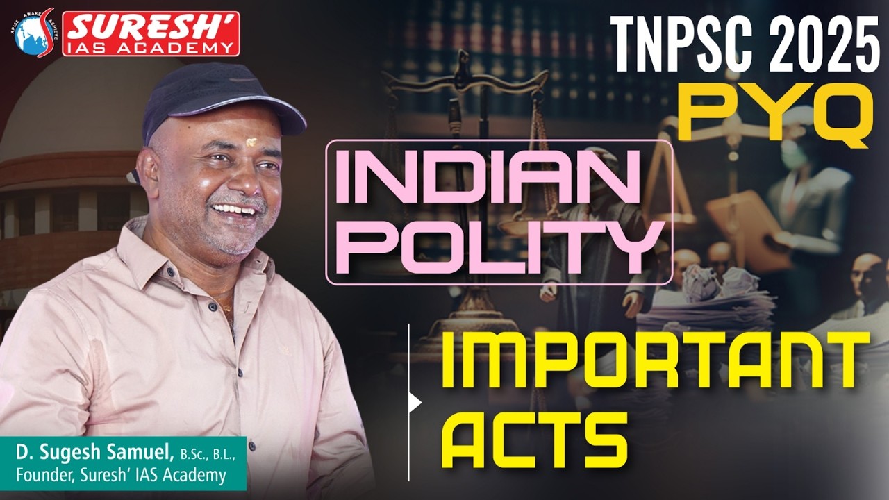 IMPORTANT ACTS | INDIAN POLITY | Mr. D. Sugesh Samuel | Suresh IAS Academy