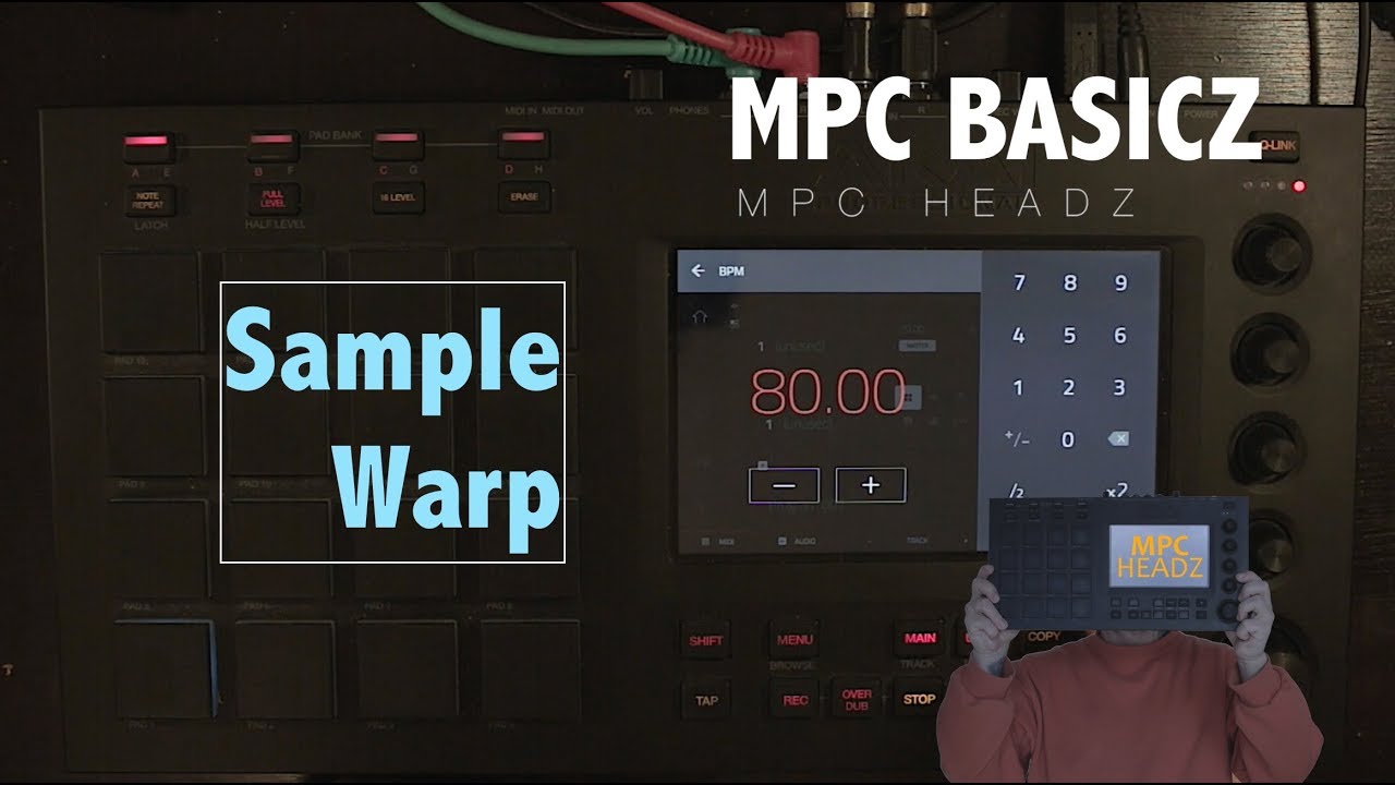 Akai MPC Basicz | Sample Warp  - Mpc Touch / Live / X