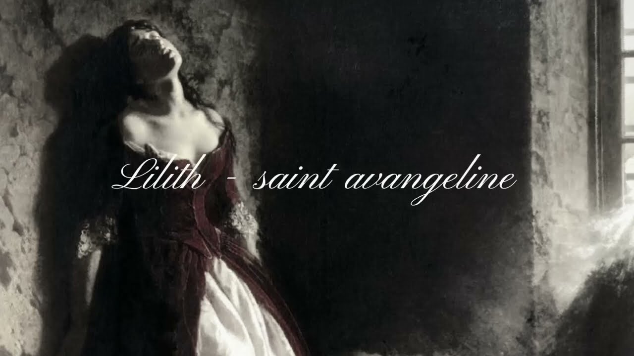 lilith - saint avangeline (karaoke/instrumental)