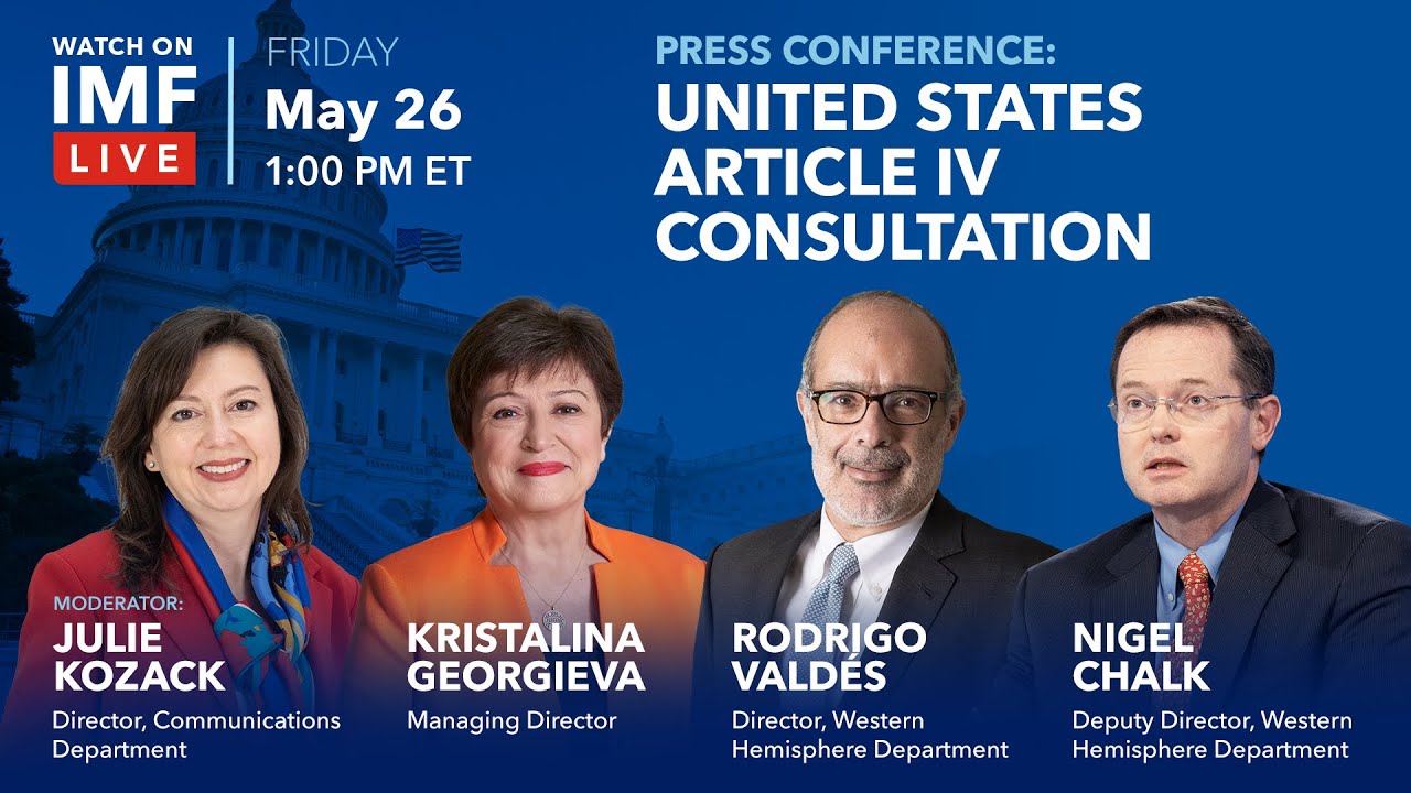 Press Conference: United States 2023 Article IV Consultation