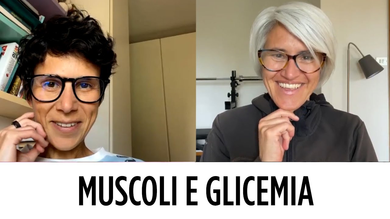 Muscoli e glicemia - Ilaria Bertini