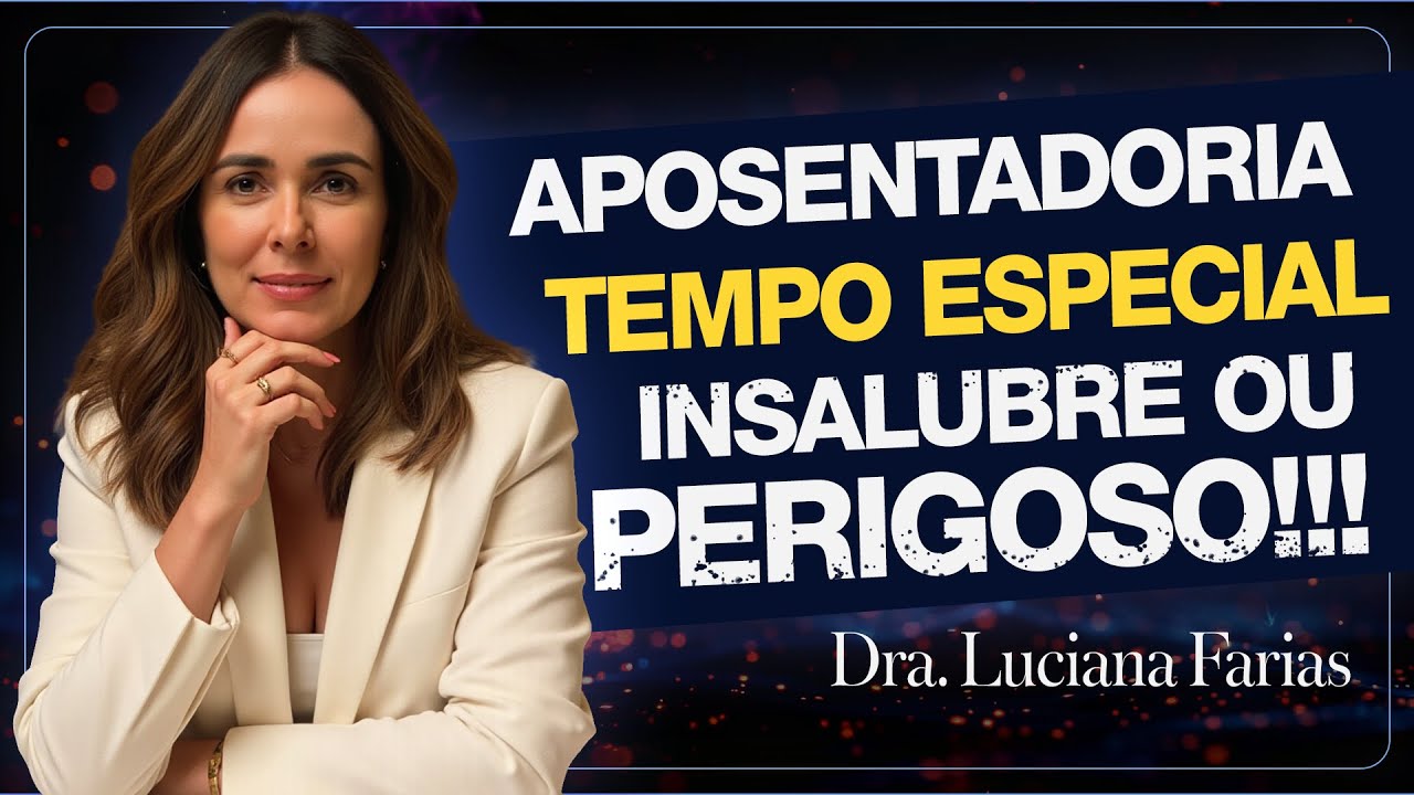 Como fica a APOSENTADORIA para quem trabalhou com INSALUBRIDADE ou PERICULOSIDADE?
