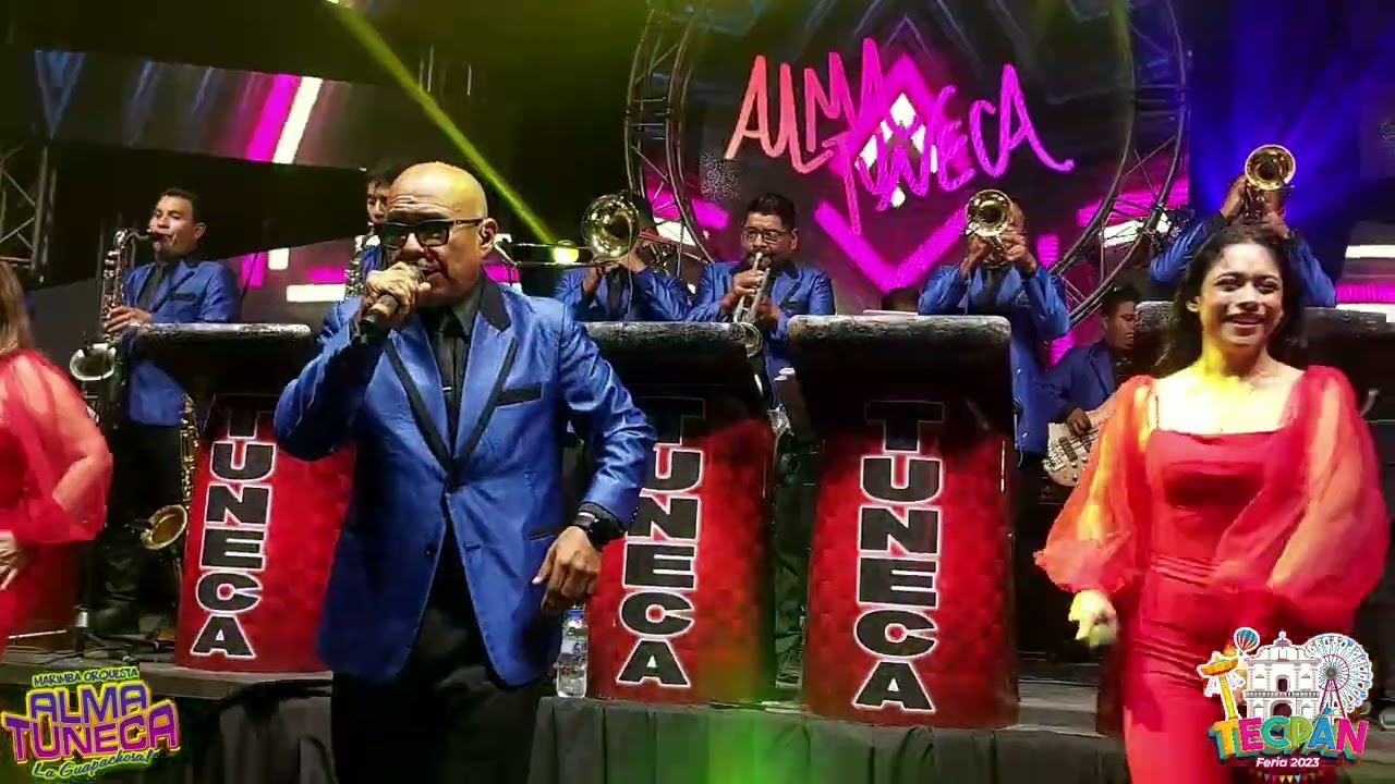 Marimba Orquesta Alma Tuneca La Guapachosa  - Tecpán Guatemala (SET  1/2)