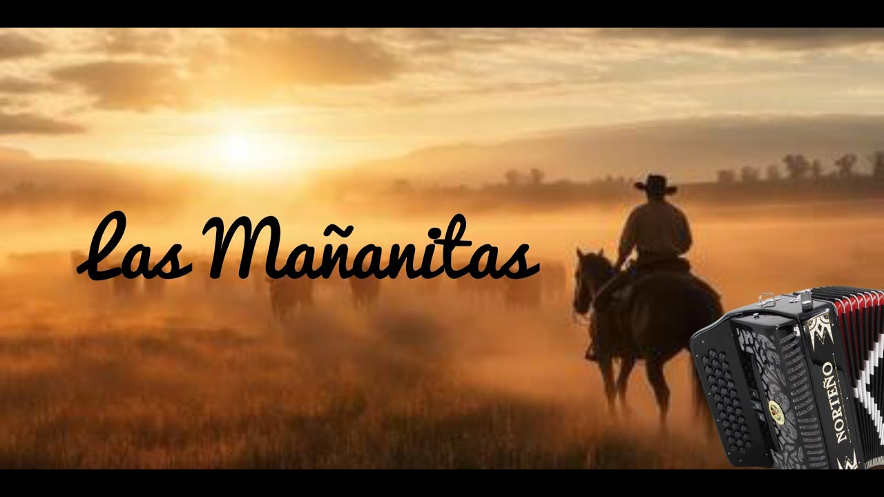 Las mañanitas ✨🫶