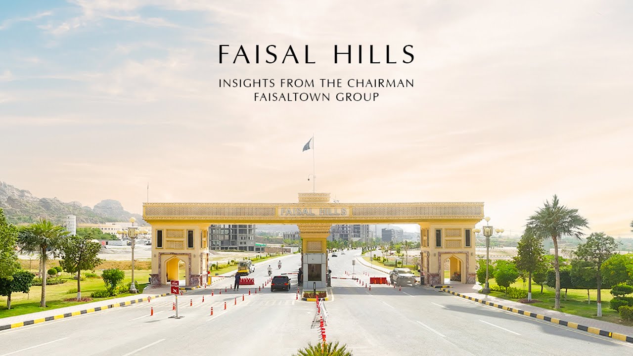 Insights From Chairman FaisalTown Group | Faisal Hills