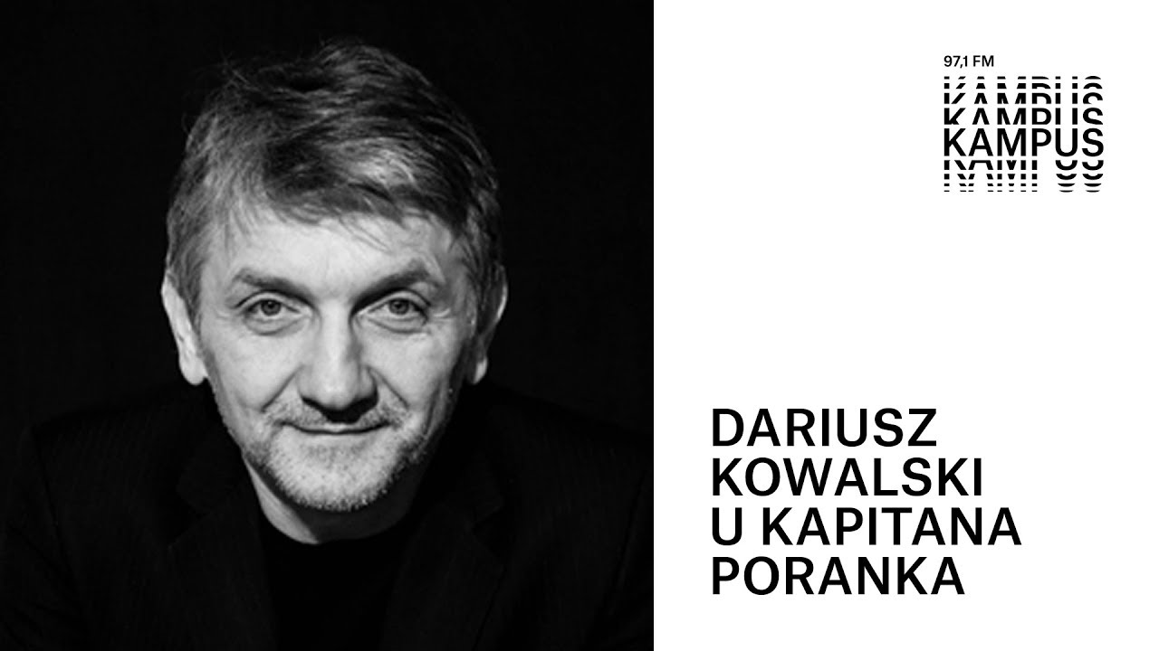 Dariusz Kowalski u Kapitana Poranka