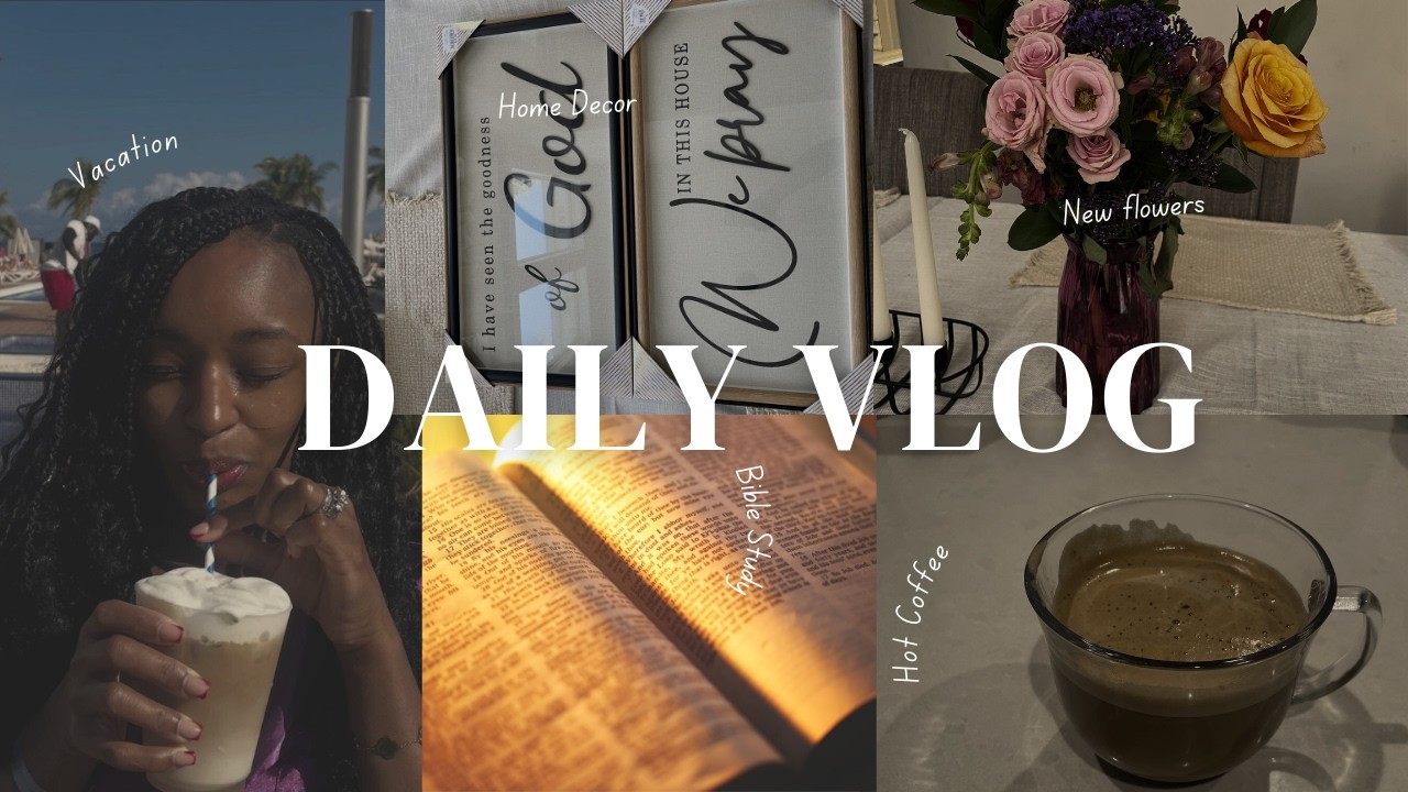 VLOG - For Love of Living and Enjoying my 30's + New Home Decor + Bible Study + Broke My DJI Osmo