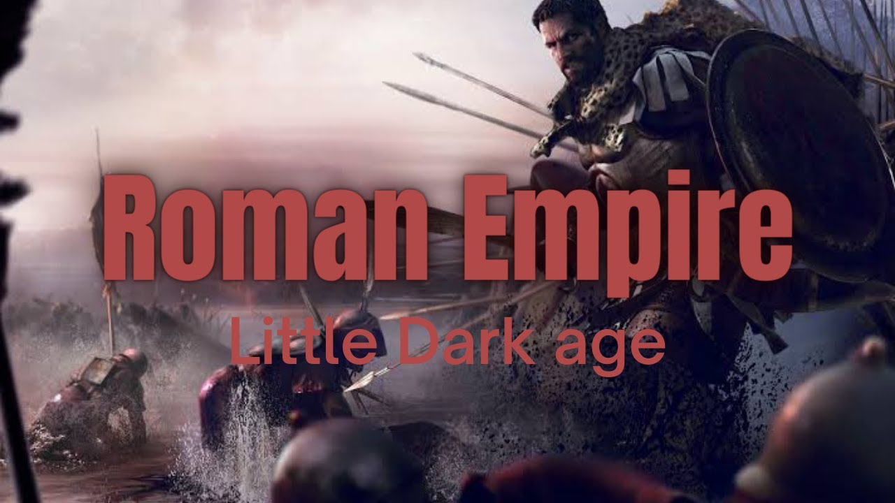 Little Dark Age - Rome