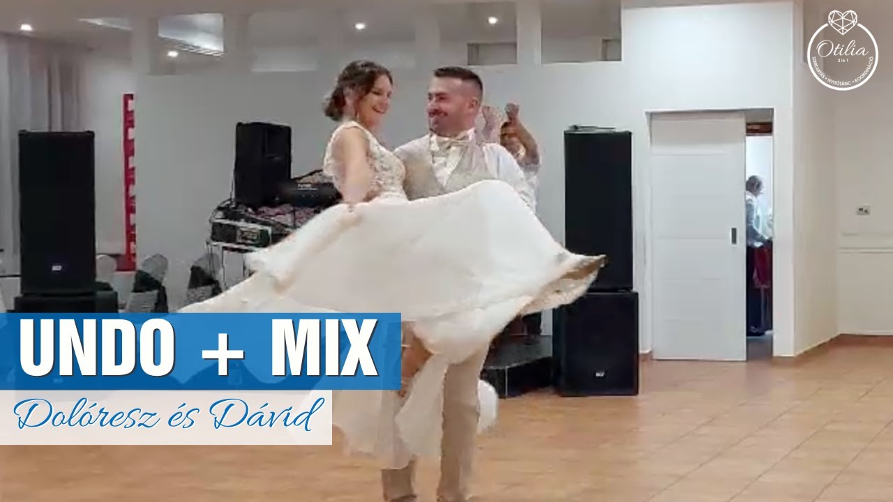 Esküvői nyitótánc | Sanna Nielsen - Undo + MIX | Dolóresz&Dávid