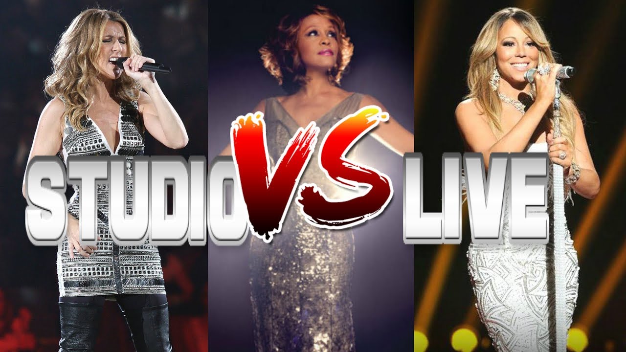 Celine Dion Vs. Whitney Houston Vs. Mariah Carey - Studio Vs. Live