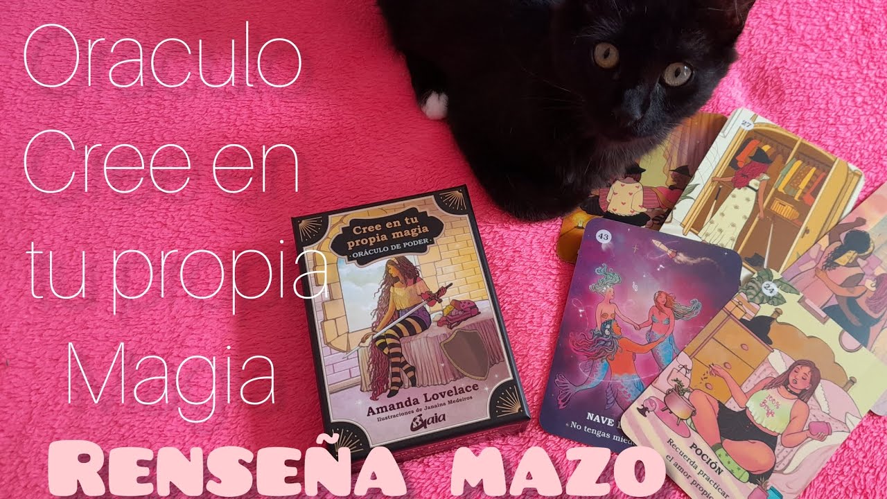 Reseña del Oráculo Cree en tu propia Magia, de Amanda Lovelace.