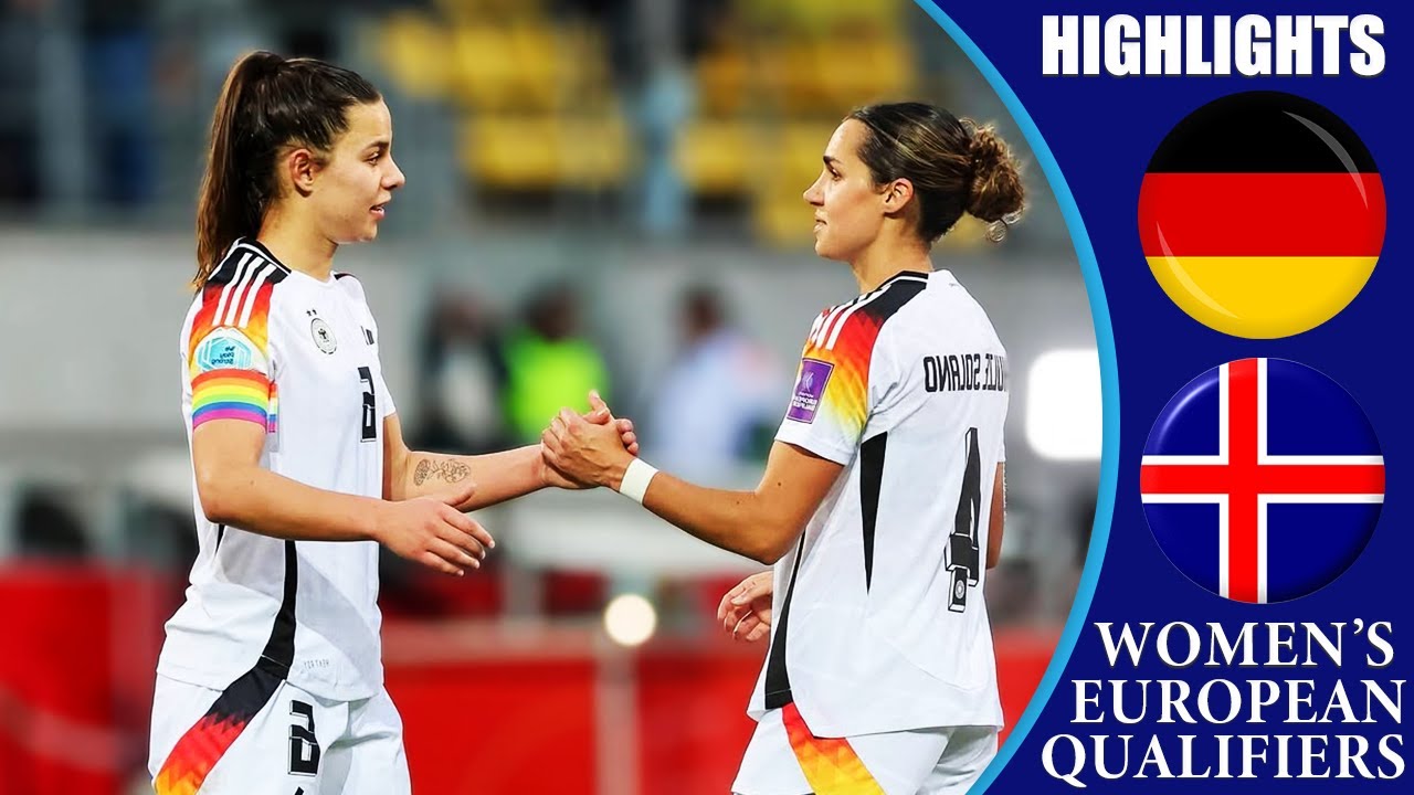 Germany vs Iceland || HIGHLIGHTS || Women's Euro 2025 Qualifiers
