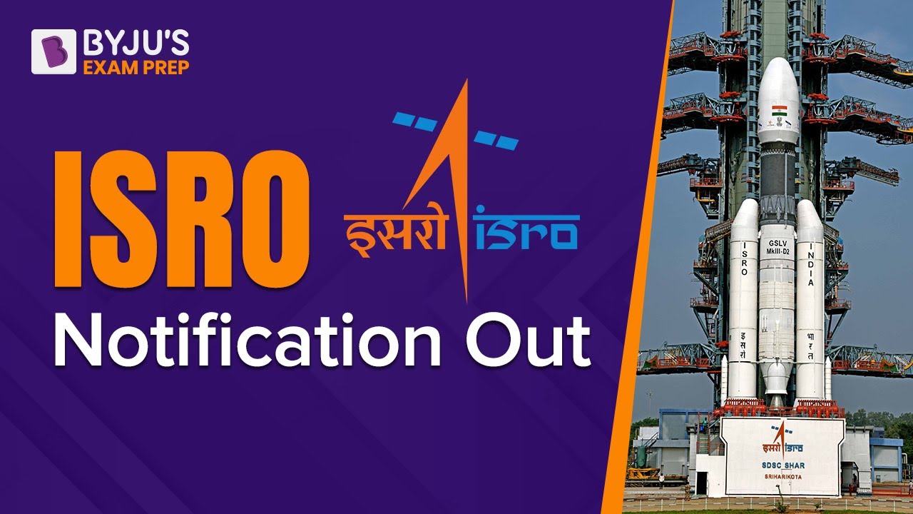 ISRO Notification Out 🔥 | ISRO Recruitment 2022 - Complete Information 📑