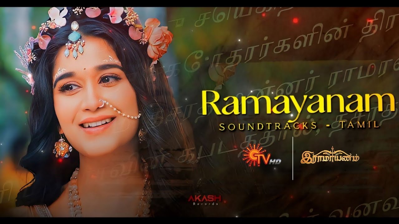 Ramayanam -  Sita Theme song | Full Tamil Version | Soundtrack 11 | Akash Records