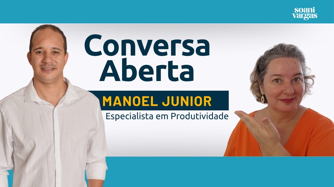Produtividade Além da Gestão do Tempo: Cultura e Performance com Manoel Junior