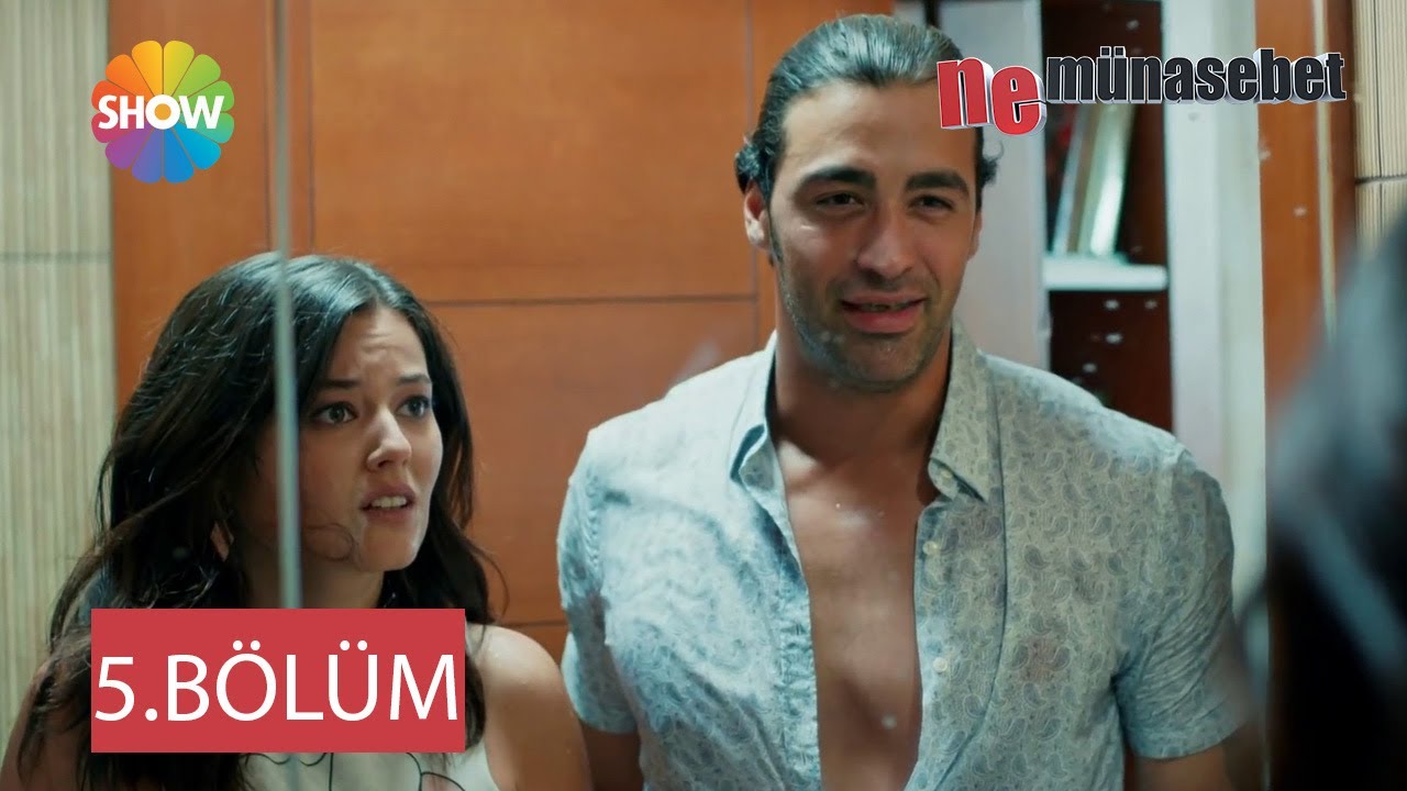 Ne Münasebet 5. Bölüm