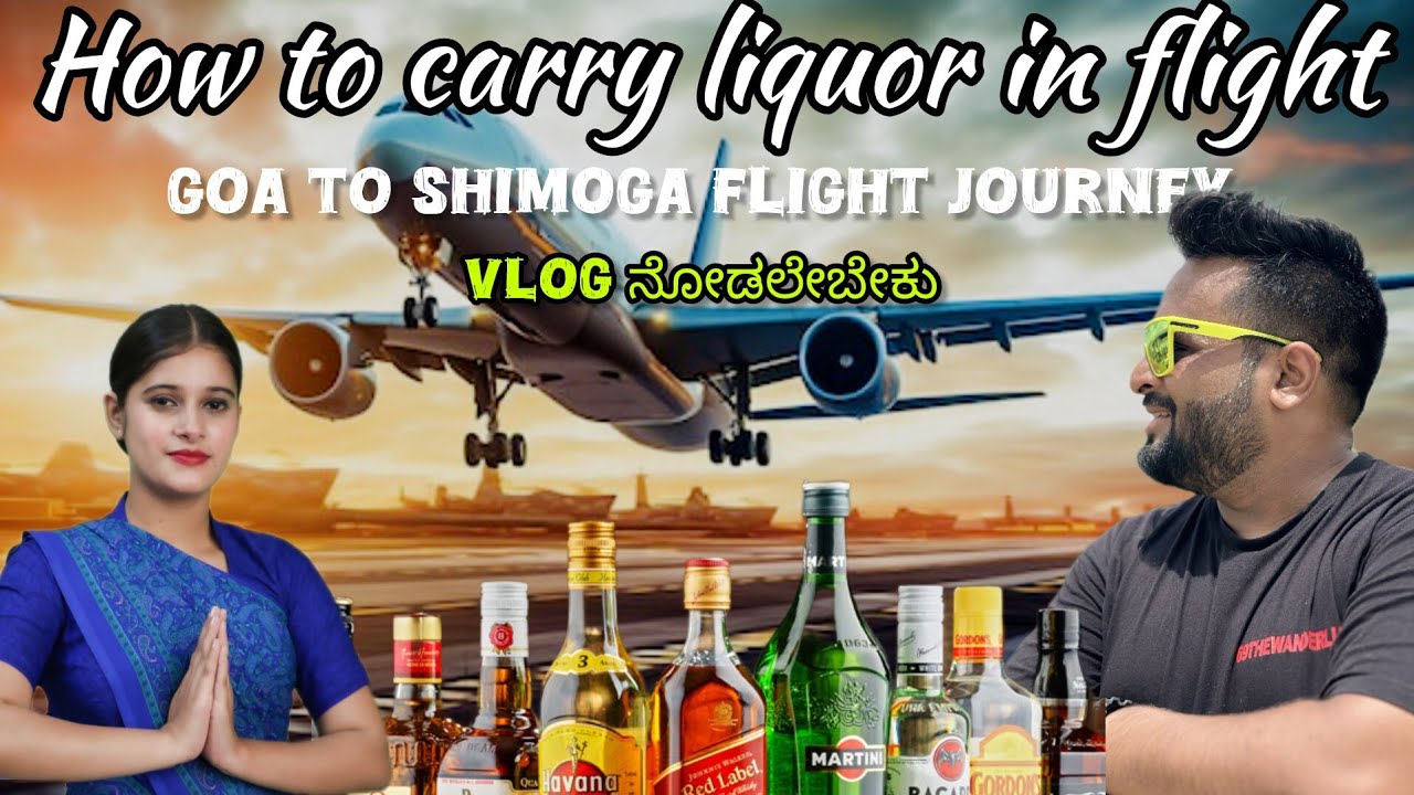 How to carry liquor in domestic flights KANNADA || ವಿಮಾನದಲ್ಲಿ 5 ಲೀಟರ್ ಮದ್ಯವನ್ನು ಹೇಗೆ ಸಾಗಿಸುವುದು 🤯🤯🤯