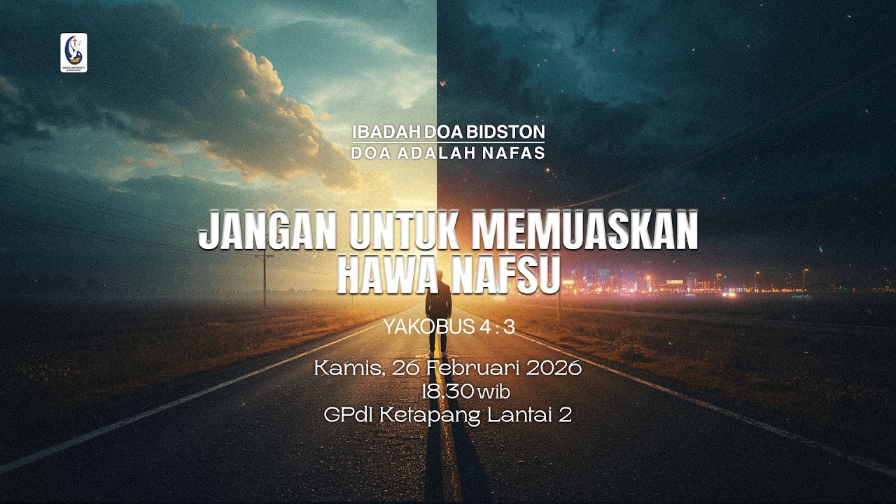 Ibadah DOA Bidston | Kamis, 26 Februari 2026