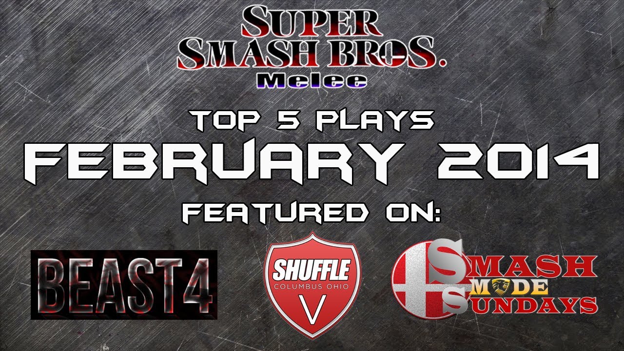 Best of Smash: Top 5 Super Smash Bros Melee Plays of February 2014