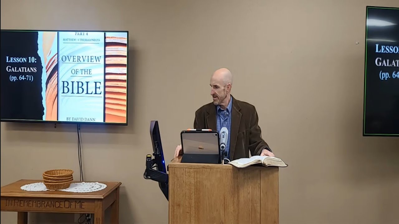 Wednesday Bible Study 2/25/26- Overview of the Bible- David Dann