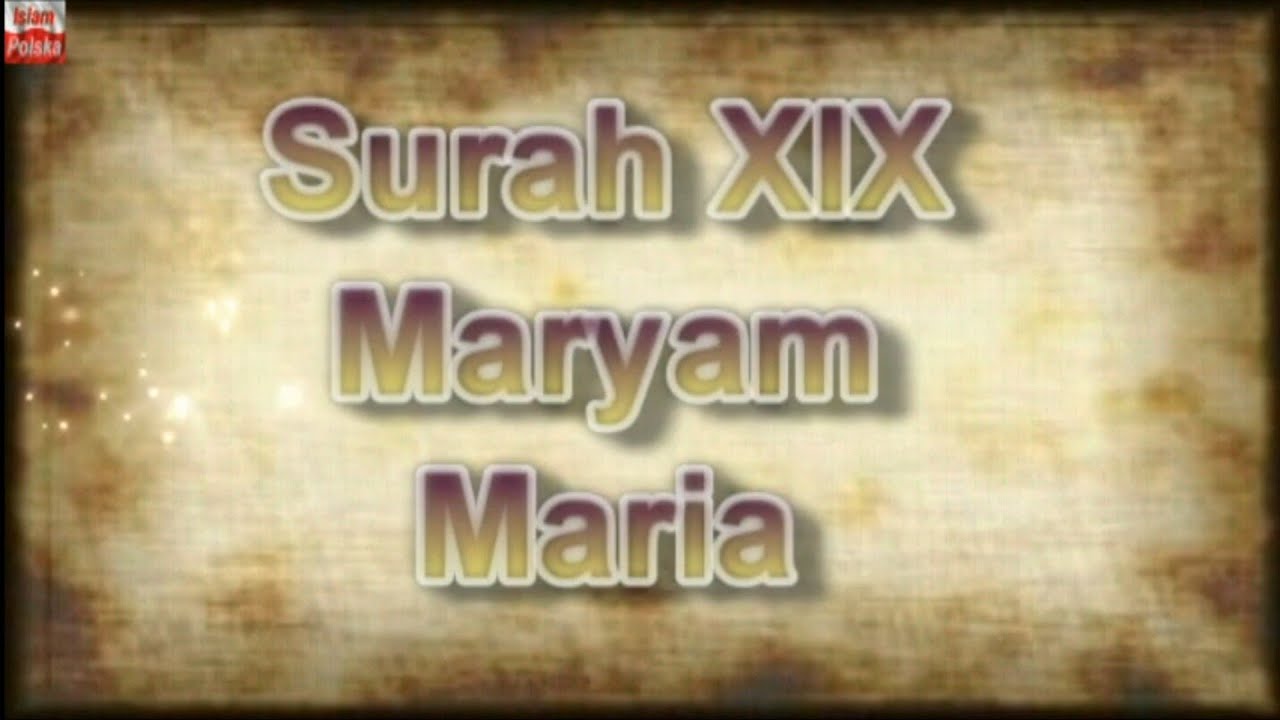 Surah 19 Maryam Maria. Koran po polsku