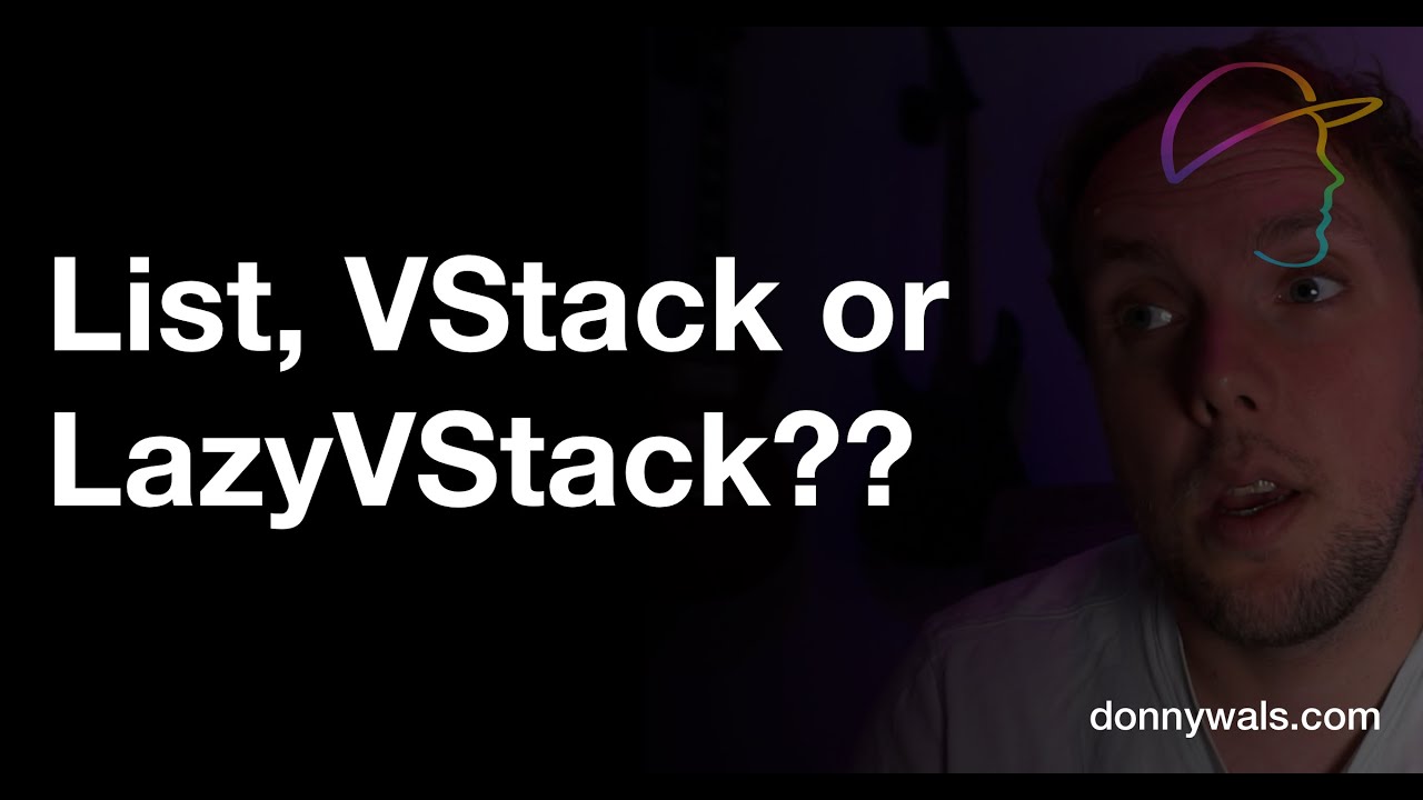 How to decide between VStack, LazyVStack, and List in SwiftUI?