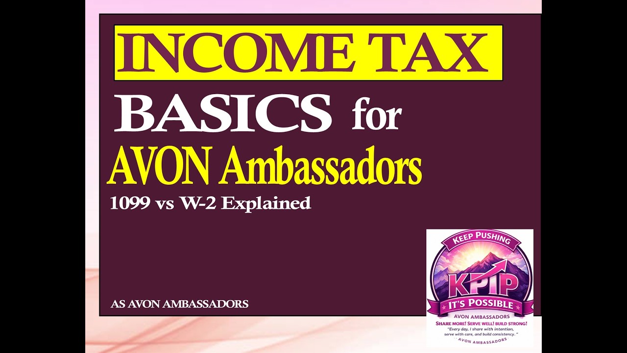 Are you an Avon Ambassador wondering how taxes work as an independent representative?
