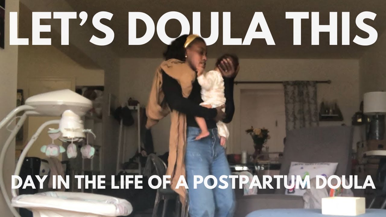 Postpartum Doula Daytime Support | Day In The Life Of A Postpartum Doula Vlog