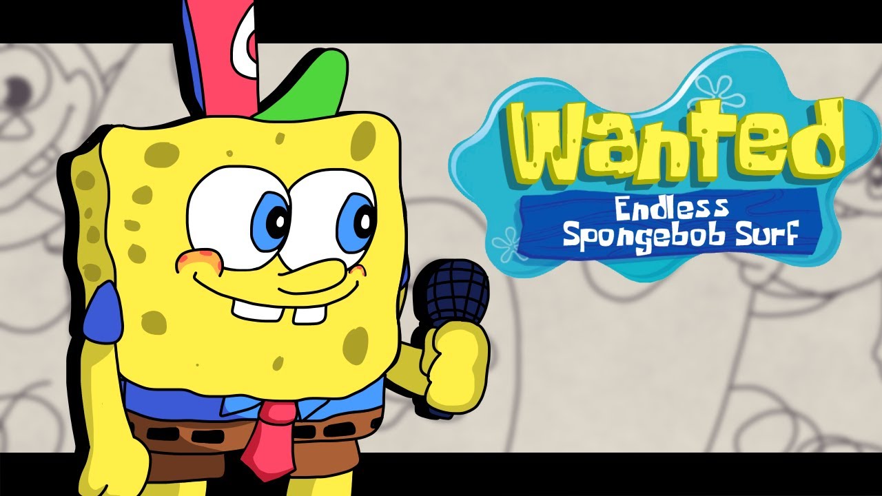 Wanted (Endless - Spongebob Surf) [FNF] (+ FLP)