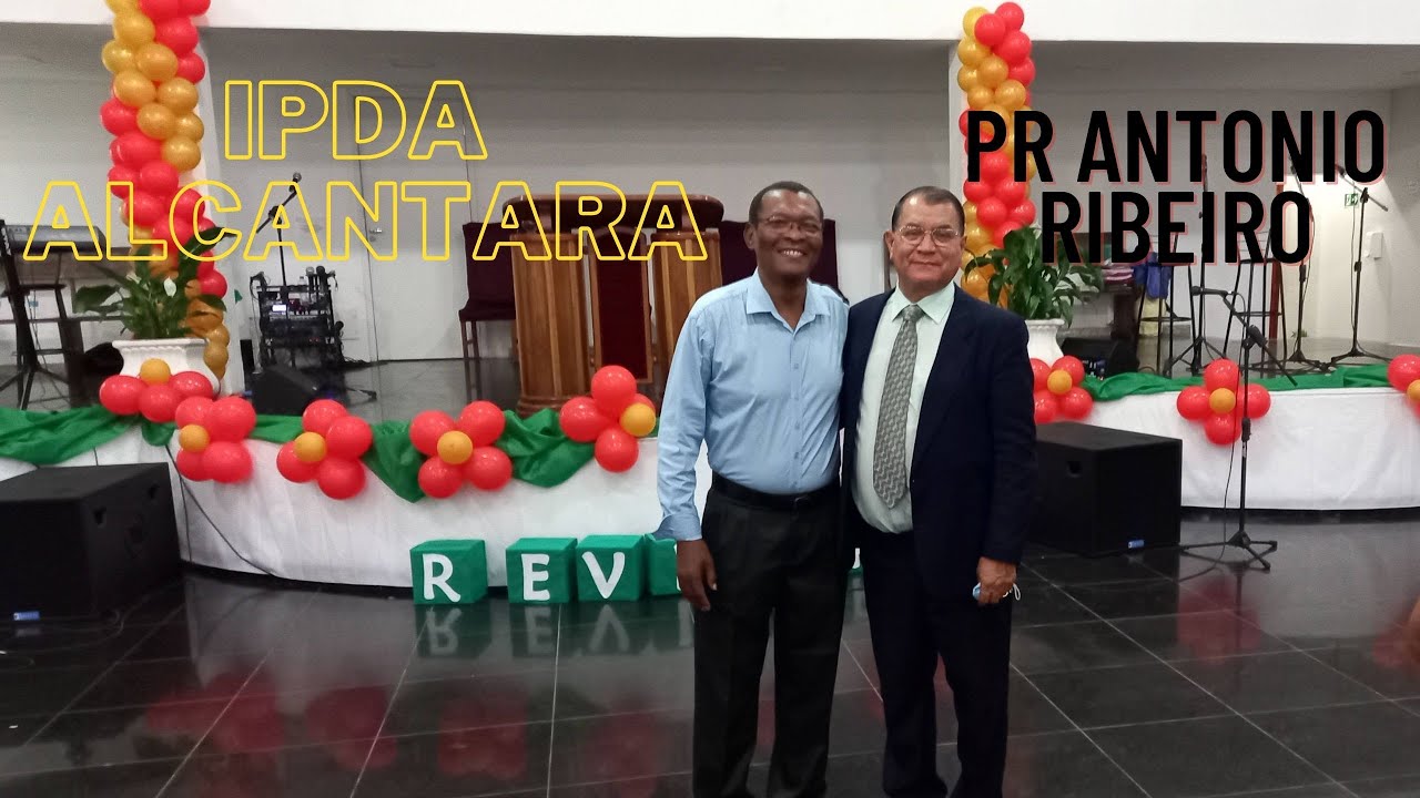 PASTOR ANTONIO RIBEIRO (AMADO IRMÃO) NA IPDA DO ALCANTARA, APOIANDO A FUNDAÇÃO REVIVER